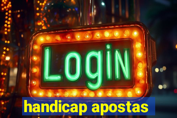 handicap apostas